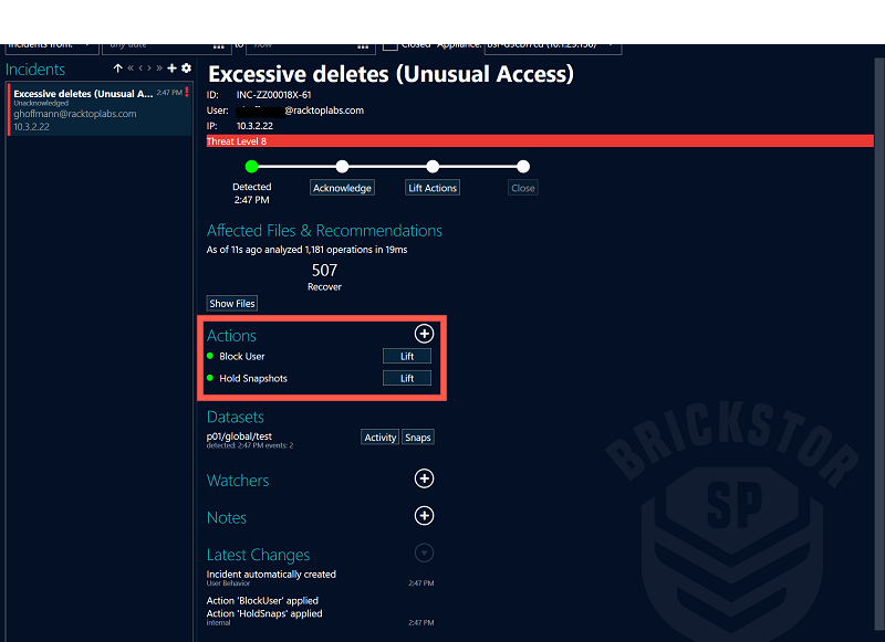Block and Hold trigger after incident.